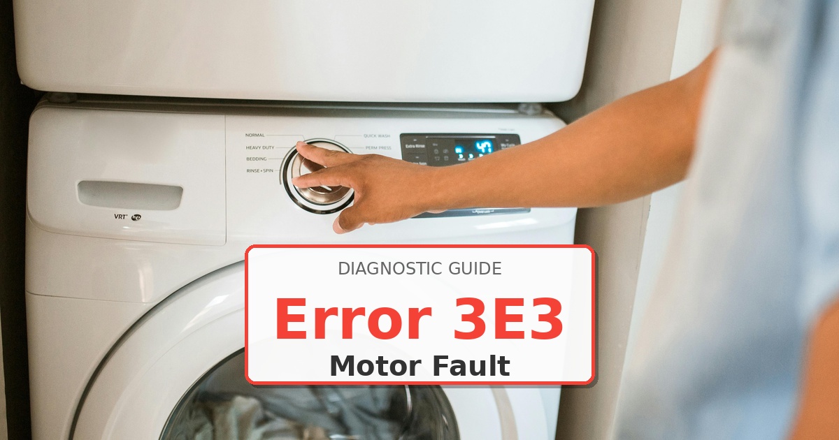 How to Fix Samsung Washer Error 3E3